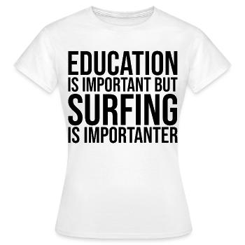Surfen, surfen, surfen, surfen - Frauen T-Shirt - Weiß - Vorne - AI Model Female 172 dark (172cm)