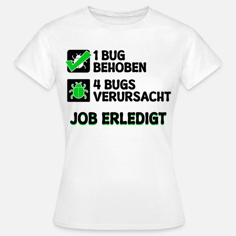 Open Source Bugfixing Bugs Developer Programmier - Frauen T-Shirt - Weiß