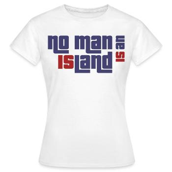 alone island lonely - Women's T-Shirt - white - Front - AI Model Female 172 dark (172cm)