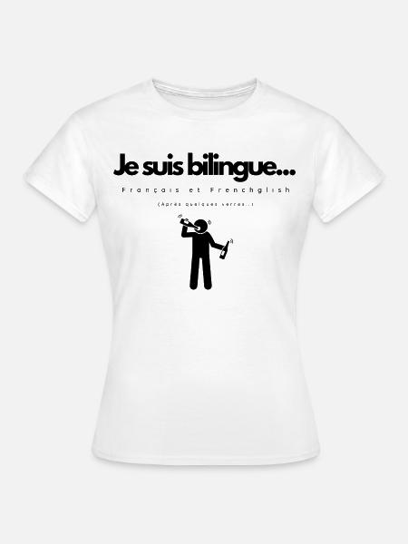 Ich bin zweisprachig - Frauen T-Shirt - Weiß