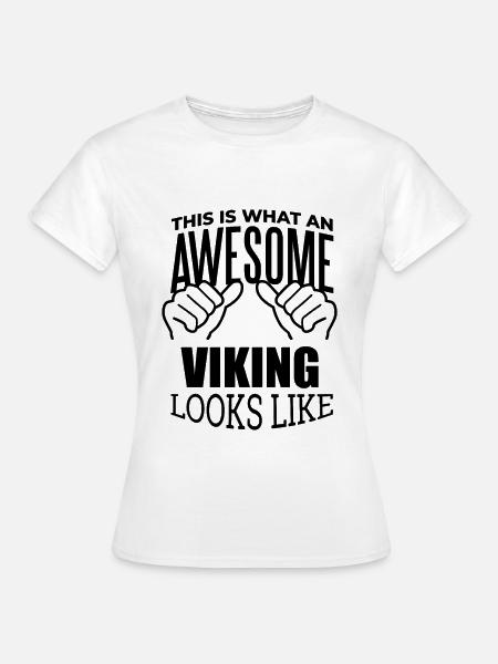 Wikinger, Wikinger, Wikinger, Wikinger - Frauen T-Shirt - Weiß