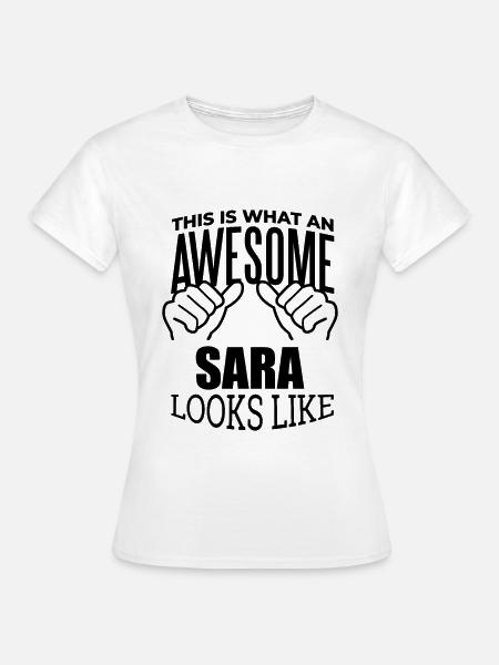 Sara Sara Sara - Frauen T-Shirt - Weiß