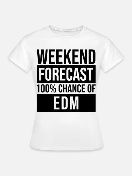 EDM EDM EDM - Frauen T-Shirt - Weiß