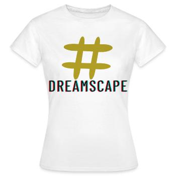 Dreamscape hatch tag slogan - Women's T-Shirt - white - Front - AI Model Female 172 dark (172cm)