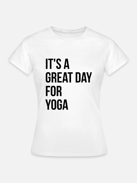 Yoga Yoga Yoga - Frauen T-Shirt - Weiß