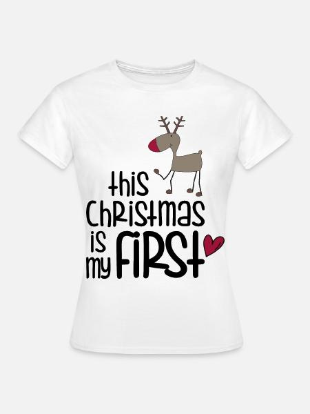 First Christmas - Frauen T-Shirt - Weiß