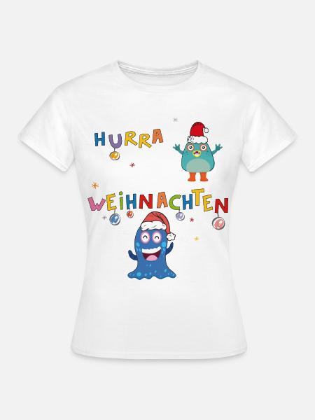 Hurra Weihnachten - Frauen T-Shirt - Weiß