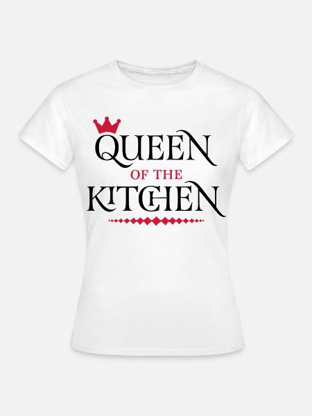 Queen of the Kitchen - Frauen T-Shirt - Weiß