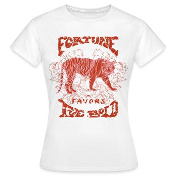 LA FORTUNE SOURIT AUX AUDACIEUX - T-shirt Femme - blanc - Devant - AI Model Female 172 dark (172cm)