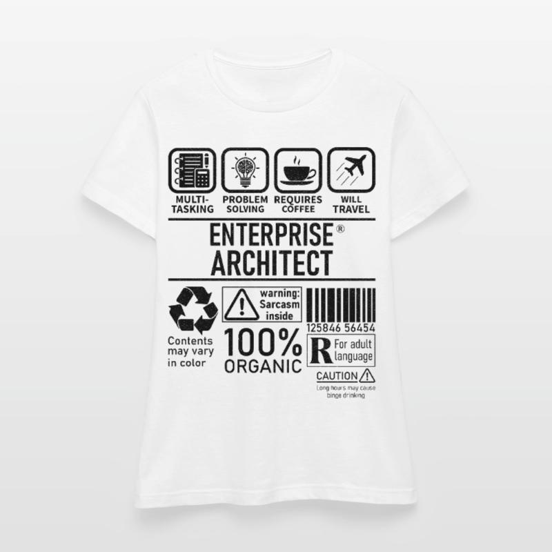 Enterprise Architect multi tasking problem solving T-shirt Femme