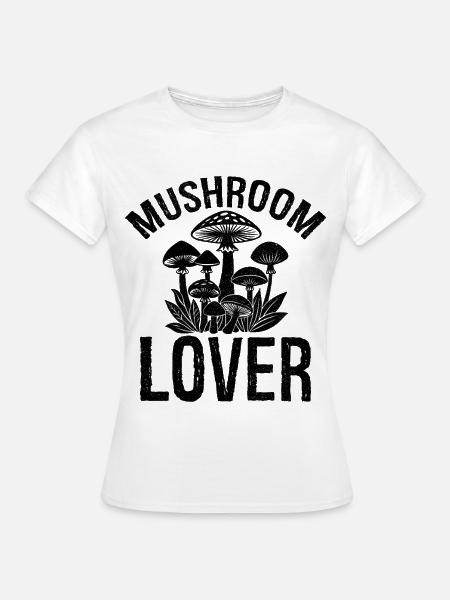 Mushroom Lover - Frauen T-Shirt - Weiß