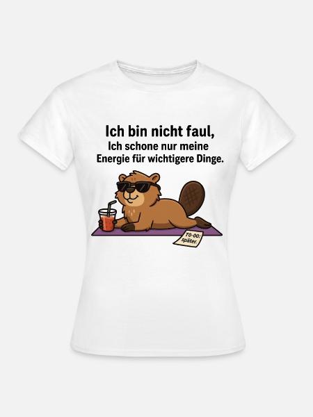 Fauler Biber im Chillmodus - Frauen T-Shirt - Weiß