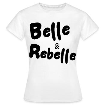 Belle & Rebelle - T-shirt Femme - blanc - Devant - AI Model Female 172 dark (172cm)