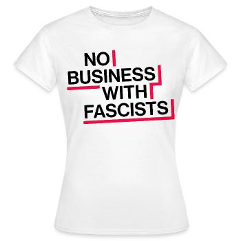 PAS D’AFFAIRES AVEC LES FASCISTES - T-shirt Femme - blanc - Devant - AI Model Female 172 dark (172cm)