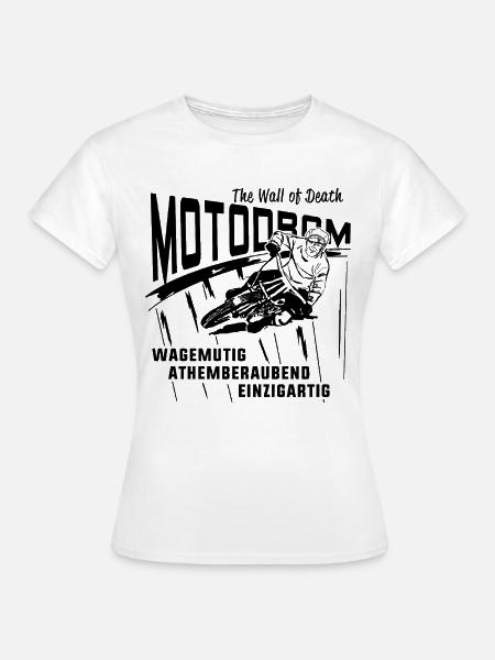 Motodrom - Frauen T-Shirt - Weiß