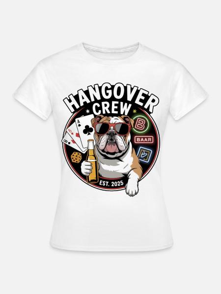 Hangover Crew Bulldog Bar Neon - Frauen T-Shirt - Weiß