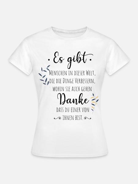 Abschiedsgeschenk Kollege Mitarbeiter Dankeschön - Frauen T-Shirt - Weiß