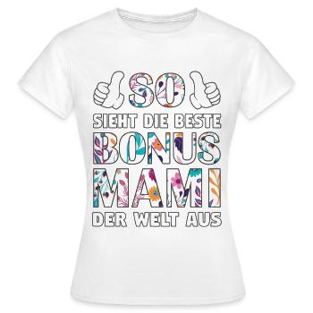 Bonus Mami beste Mama Mutter Muttertag Geschenk - Frauen T-Shirt - Weiß - Vorne - AI Model Female 172 dark (172cm)