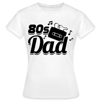 Papa des années 80 - T-shirt Femme - blanc - Devant - AI Model Female 172 dark (172cm)