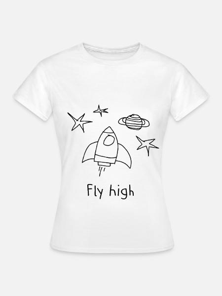 Fly High Rakete Space - Frauen T-Shirt - Weiß
