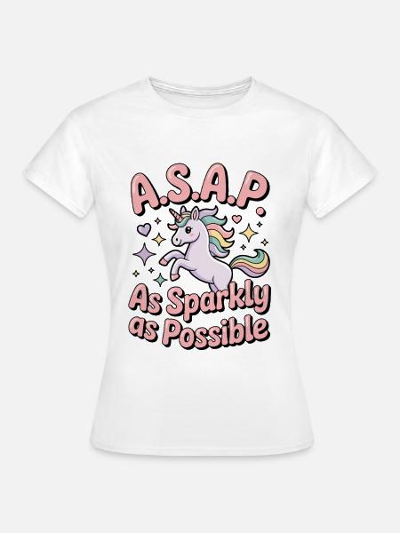 Einhorn ASAP Glanzvoll - Frauen T-Shirt - Weiß