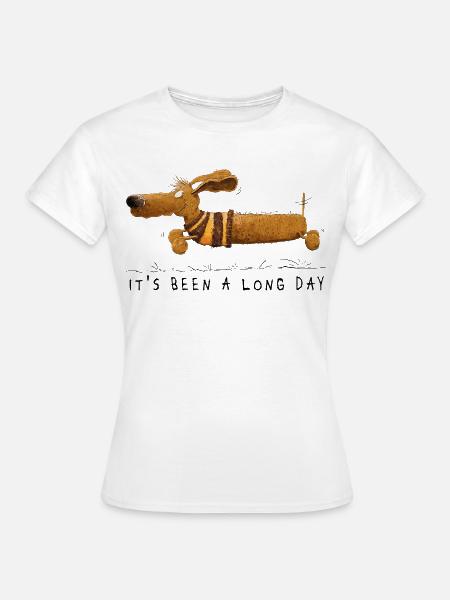 It’s Been a Long Day Lustiger Dackel Spruch - Frauen T-Shirt - Weiß