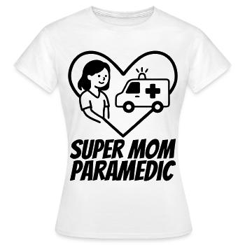 Super Mama Sanitäterin – Rettung Herz - Frauen T-Shirt - Weiß - Vorne - AI Model Female 172 dark (172cm)