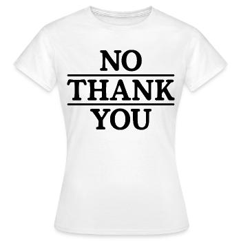 Non merci - T-shirt Femme - blanc - Devant - AI Model Female 172 dark (172cm)