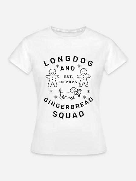 Longdog & Gingerbread Squad - Frauen T-Shirt - Weiß