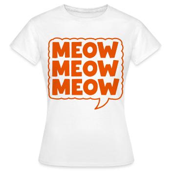 Miaou Miaou Miaou Bulle de dialogue Chat - T-shirt Femme - blanc - Devant - AI Model Female 172 dark (172cm)