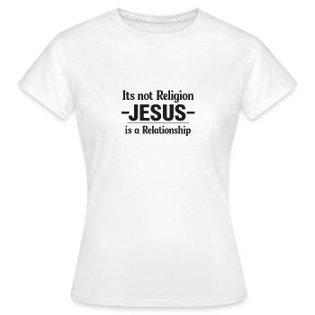 Jesus is relationship - Women's T-Shirt - white - Front - AI Model Female 172 dark (172cm)