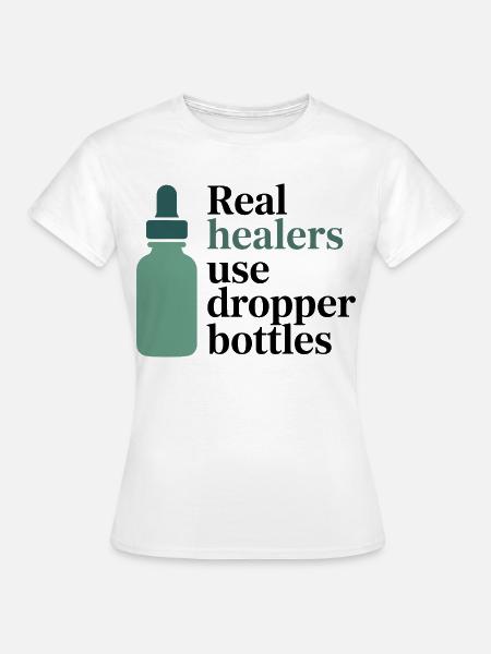 Homöopathie Echte Heiler Tropfflaschen-Beruf - Frauen T-Shirt - Weiß