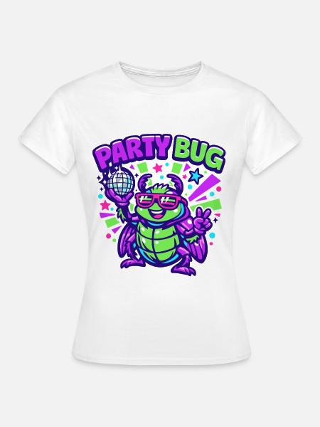 Party Bug - Frauen T-Shirt - Weiß