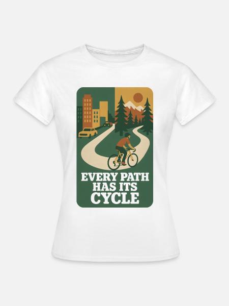 Jeder Pfad | Fahrrad - Frauen T-Shirt - Weiß