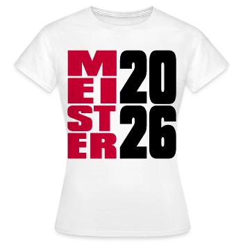 Meister 2026 Meisterschaft - Frauen T-Shirt - Weiß - Vorne - AI Model Female 172 dark (172cm)
