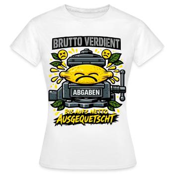 Squeezed to the net - Women's T-Shirt - white - Front - AI Model Female 172 dark (172cm)
