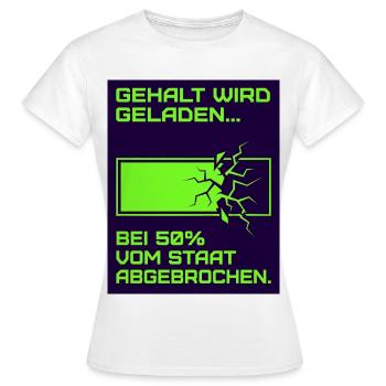 Salaire de charge - T-shirt Femme - blanc - Devant - AI Model Female 172 dark (172cm)