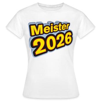 Meister 2026 Meisterschaft - Frauen T-Shirt - Weiß - Vorne - AI Model Female 172 dark (172cm)