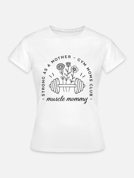 Fitnessstudio-Mama Muskel-Mama fitte Mutter lustig - Frauen T-Shirt - Weiß
