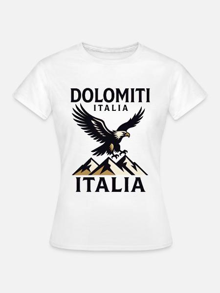 Dolomiti Italia - Frauen T-Shirt - Weiß