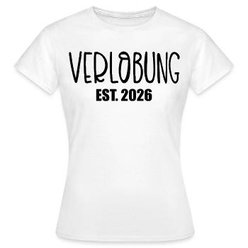 Hochzeit Verlobung 2026 - Frauen T-Shirt - Weiß - Vorne - AI Model Female 172 dark (172cm)