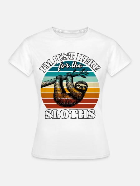 Lustige Faultier Sprüche - Frauen T-Shirt - Weiß