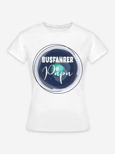 Busfahrer Papa - Frauen T-Shirt - Weiß