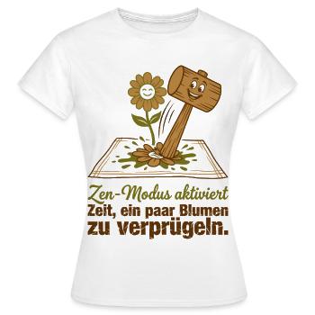 Anti-Stress Zen Modus Blumen Hammer - Frauen T-Shirt - Weiß - Vorne - AI Model Female 172 dark (172cm)
