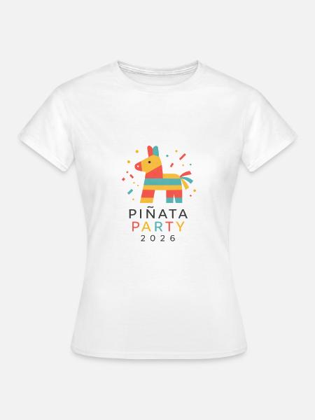 Pinata Party 2026 - Frauen T-Shirt - Weiß