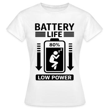 Battery Life Low Power Humor Battery Empty - Women's T-Shirt - white - Front - AI Model Female 172 dark (172cm)