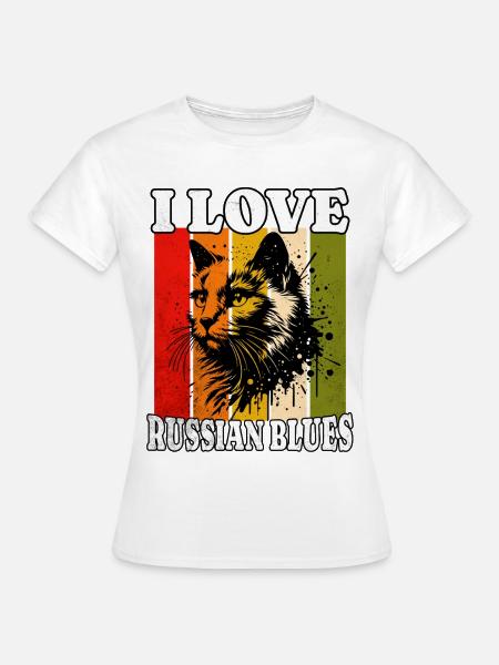 I Love Russian Blue - Frauen T-Shirt - Weiß