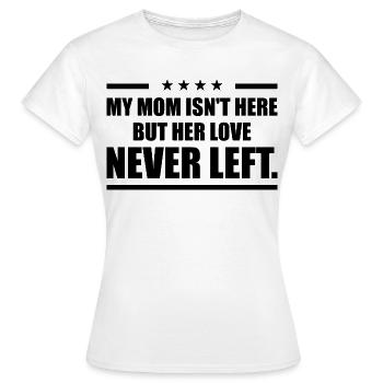 L'Amour de ma Maman : Hommage et Souvenir - T-shirt Femme - blanc - Devant - AI Model Female 172 dark (172cm)