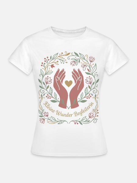 Hebamme, Geburtshilfe - Frauen T-Shirt - Weiß