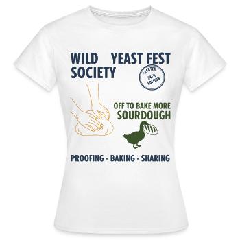 sourdough Wild Yeast Fest Society Off To Bake More - Women's T-Shirt - white - Front - AI Model Female 172 dark (172cm)